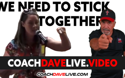 Coach Dave LIVE | 10-8-2021 | WE NEED TO STICK TOGETHER