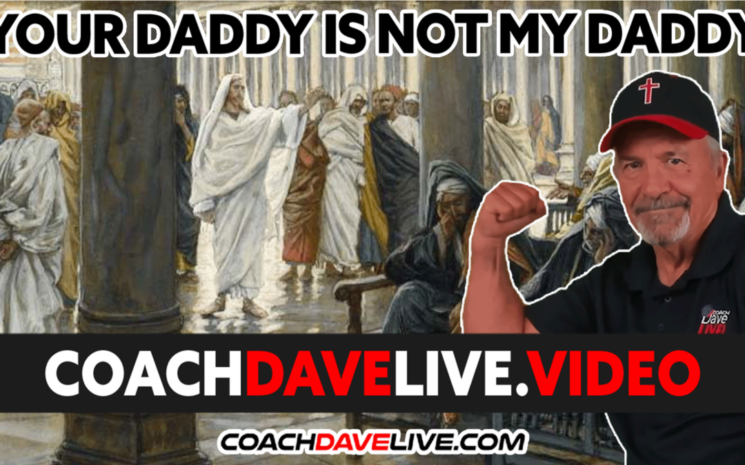 YOUR DADDY IS NOT MY DADDY | #1724